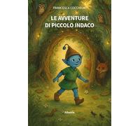 Le avventure di Piccolo Indaco