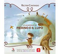 Le avventure di Pierino e il lupo. Con app