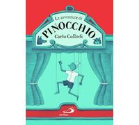 LE AVVENTURE DI PINOCCHIO - COLLODI CARLO - SAN PAOLO EDIZIONI