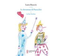 Le avventure di Pinocchio e la Fata Turchina