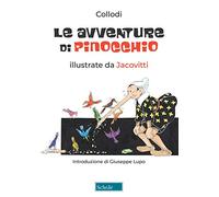 Le avventure di Pinocchio. Ediz. a colori