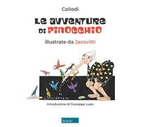Libri Carlo Collodi - Le Avventure Di Pinocchio. Ediz. A Colori