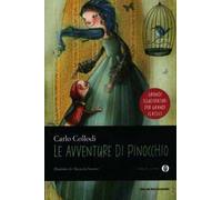 Le avventure di Pinocchio. Ediz. illustrata
