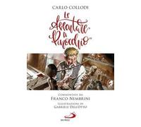 Libri Carlo Collodi / Franco Nembrini - Le Avventure Di Pinocchio. Ediz. Illustr