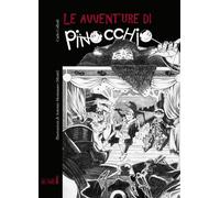 Le avventure di Pinocchio. Ediz. illustrata - Collodi Carlo