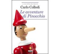 Le avventure di Pinocchio. Ediz. integrale. Con Segnalibro