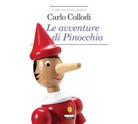 Le avventure di Pinocchio. Ediz. integrale illustrata. Con Segnalibro