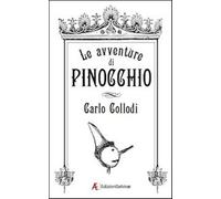 Le avventure di Pinocchio. Ediz. italiana e inglese - Collodi Carlo