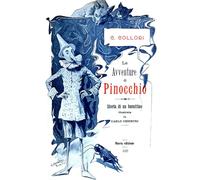 Le avventure di Pinocchio: edizione integrale con illustrazioni d'epoca