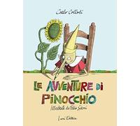 Le avventure di Pinocchio illustrate da Fabio Sironi. Ediz. illustrata - C...