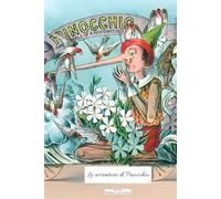 Le Avventure di Pinocchio: Nuova edizione illustrata integrale