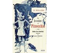 Le avventure di Pinocchio. Storia di un burattino