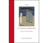 Le avventure di Pinocchio. Storia di un burattino