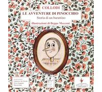 Le avventure di Pinocchio. Storia di un burattino