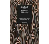 Le avventure di Pinocchio. Storia di un burattino