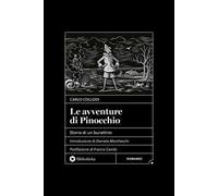 Le avventure di Pinocchio. Storia di un burattino