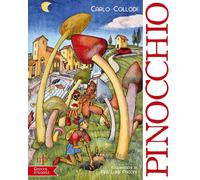 Le avventure di Pinocchio. Storia di un burattino - [Maria Pacini Fazzi Editore]