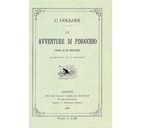 Le avventure di Pinocchio. Storia di un burattino (ristampa anastatica 1883). Edizione speciale 140 anni