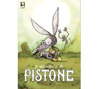 Le avventure di Pistone