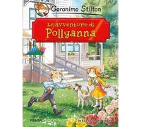 Le avventure di Pollyanna di Eleanor Porter