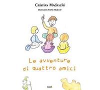 Le avventure di quattro amici