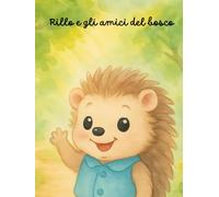 Le avventure di Rillo e gli amici del bosco