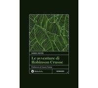 Le avventure di Robinson Crusoe. Nuova ediz.