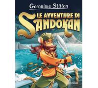 Le avventure di Sandokan [Paperback] [Nov 25, 2025] Stilton, Geronimo