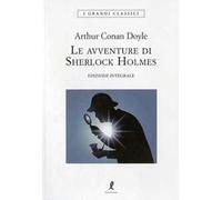 Le avventure di Sherlock Holmes. Ediz. integrale