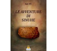 LE AVVENTURE DI SINUHE