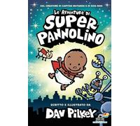 Le avventure di Super Pannolino [Hardcover] [Apr 28, 2026] Pilkey, Dav