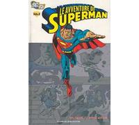 Le avventure di Superman. Vol. 2