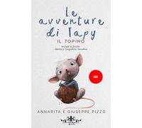 Le avventure di Tapy il topino e Matteo e l'angioletto Nuvolino - Pizzo An...