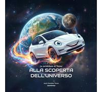 Le avventure di Tessy: ALLA SCOPERTA DELL'UNIVERSO