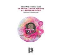 Le avventure di Tinglit, il lampalampione