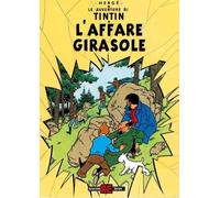 LE AVVENTURE DI TINTIN - L’AFFARE GIRASOLE