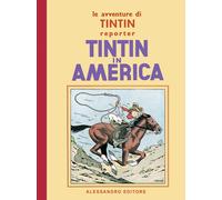 Le avventure di Tintin. Tintin in America - AA.VV.