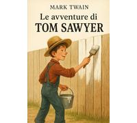 le avventure di Tom Sawyer