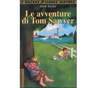 Le avventure di Tom Sawyer