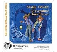 Le avventure di Tom Sawyer. Audiolibro. Con CD Audio formato MP3