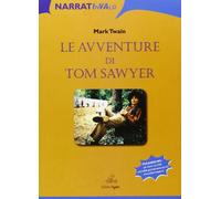 Le avventure di Tom Sawyer. Laboratorio lettura narrativa INVALSI. Per la Scuola media
