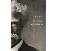 Le avventure di Tom Sawyer - [Scalpendi]