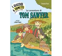 Le avventure di Tow Sawyer di Mark Twain