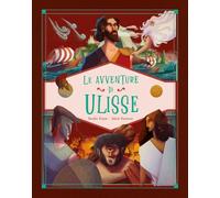 Le avventure di Ulisse. Ediz. a colori