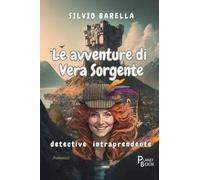Le avventure di Vera Sorgente detective intraprendente