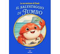 Le avventure di Zack: Il salvataggio di Jumbo