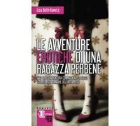 Le avventure erotiche di una ragazza perbene