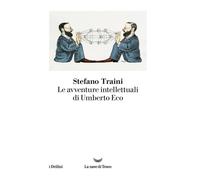 Le avventure intellettuali di Umberto Eco - 2021 - La nave di Tes