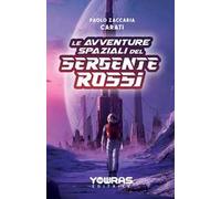 Le avventure spaziali del sergente Rossi. Nuova ediz.
