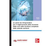 Le azioni da intraprendere per il miglioramento della...